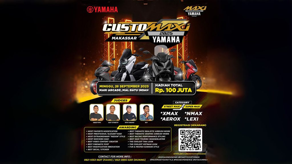 CUSTOMAXI Yamaha 2025: Ajang Modifikasi MAXI Yamaha di Makassar, Total Hadiah Rp100 Juta!